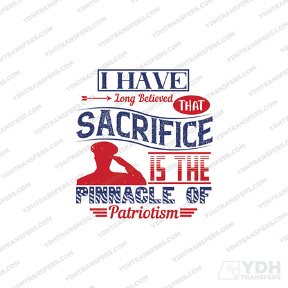 Sacrifice is the Pinnacle of Patriotism Full Color Transfer
