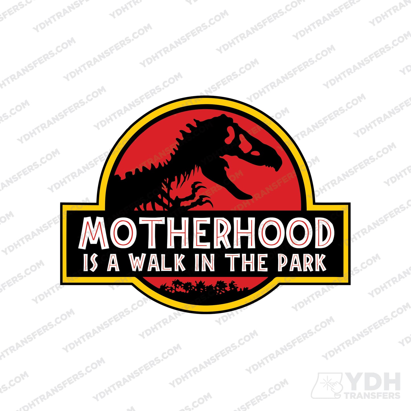 Motherhood is a walk in the Park Full Color Transfer