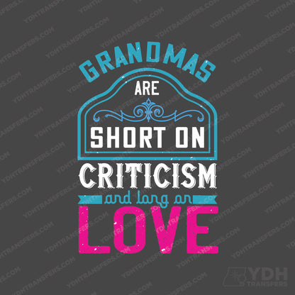 Grandmas - Short on Criticism and Long on Love Full Color Transfer