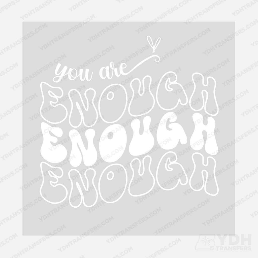 Groovy You are Enough Transfer