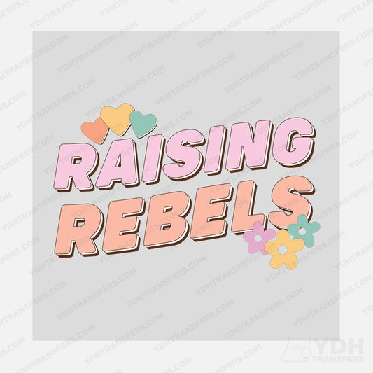 Raising Rebels Transfer