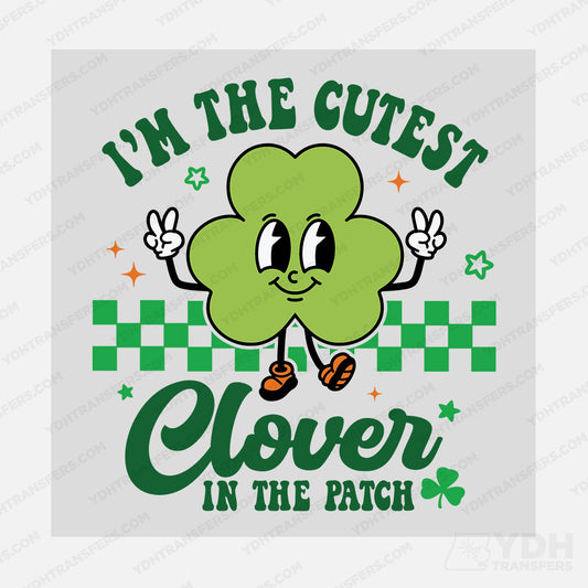 I'm the Cutest Clover Sized Transfer