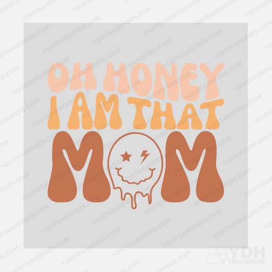 Honey! I am that Mom Transfer