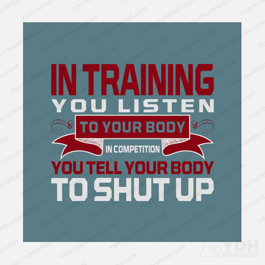 In Training Listen to Your Body Transfer