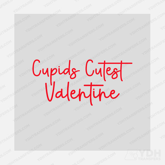 Cupids Cutest Valentine Transfer