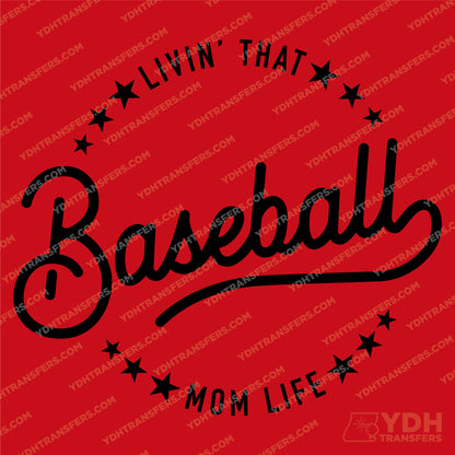 Baseball Mom Life Full Color Transfer