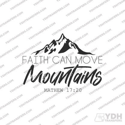 Faith Can Move Mountains Full Color Transfers